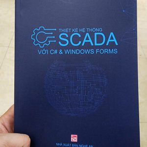 Sách thiết kế hệ thống Scada trên C# và Windows Forms